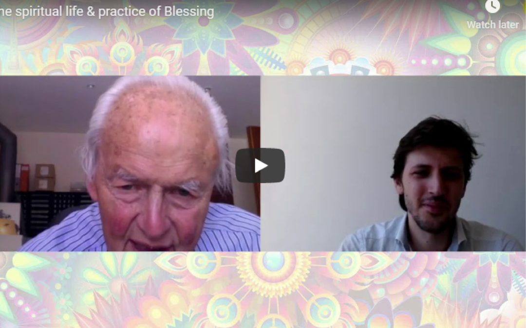 The spiritual life & practice of Blessing