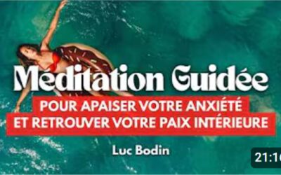 Méditation guidée par Luc Bodin