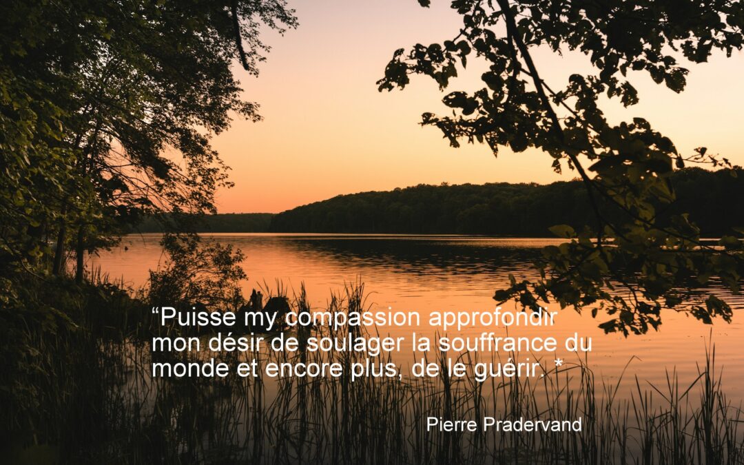 Une bénédiction pour être un instrument du pouvoir guérissant de l’Amour